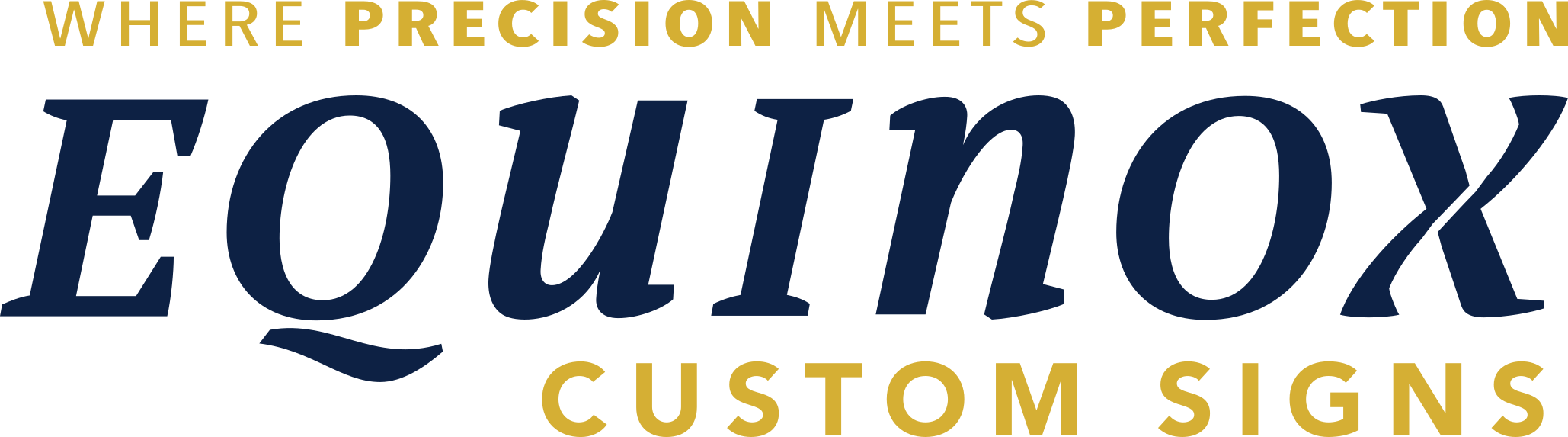 Equinox Custom Signs